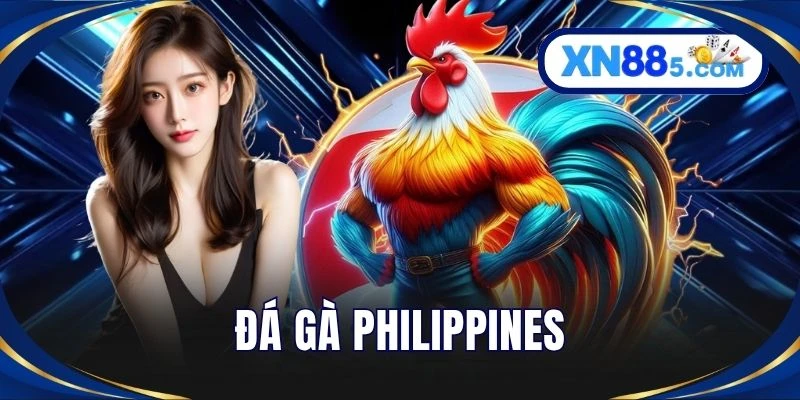 Đá Gà Philippines